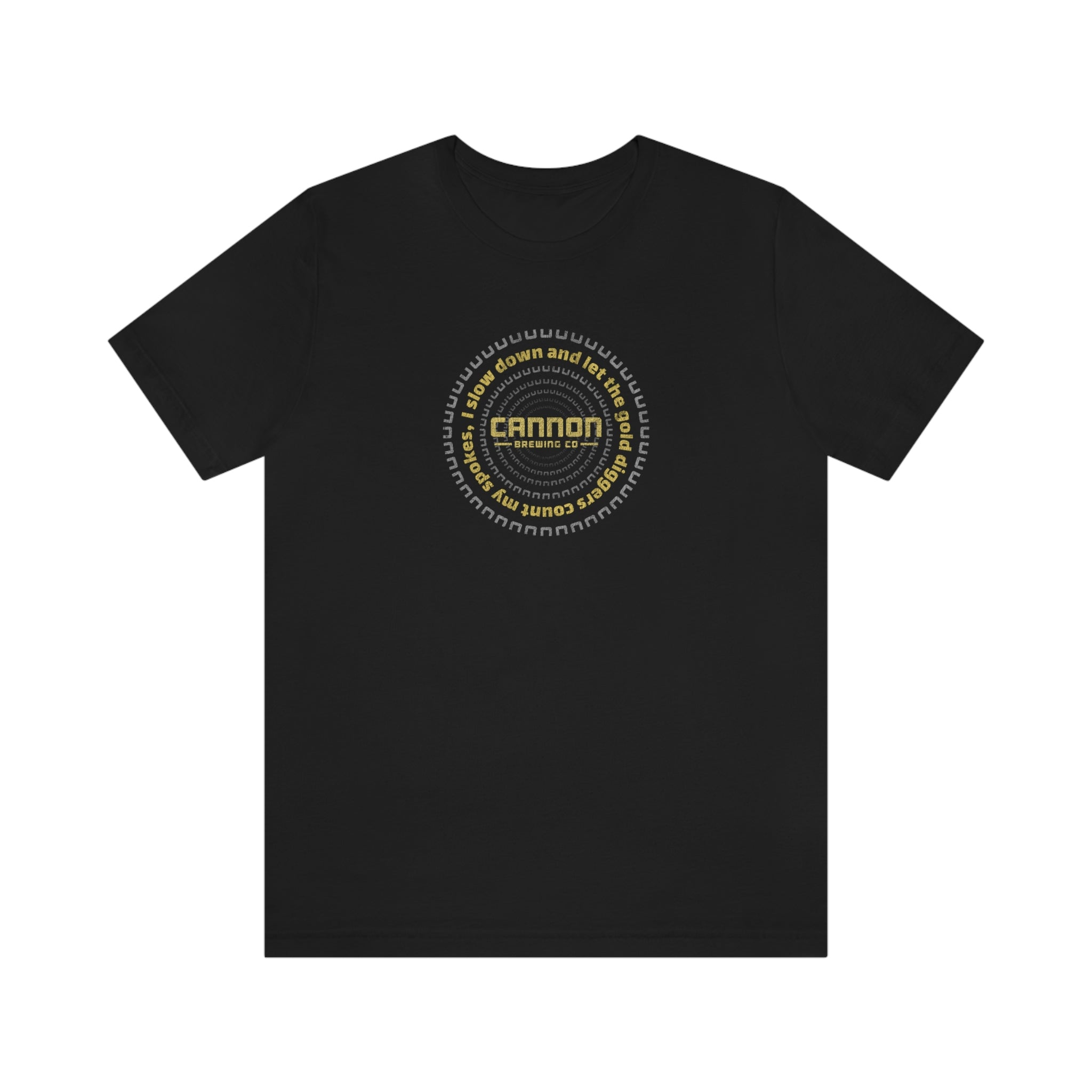Gold Diggers Count My Spokes Cannon Brewing 100% cotton Bella