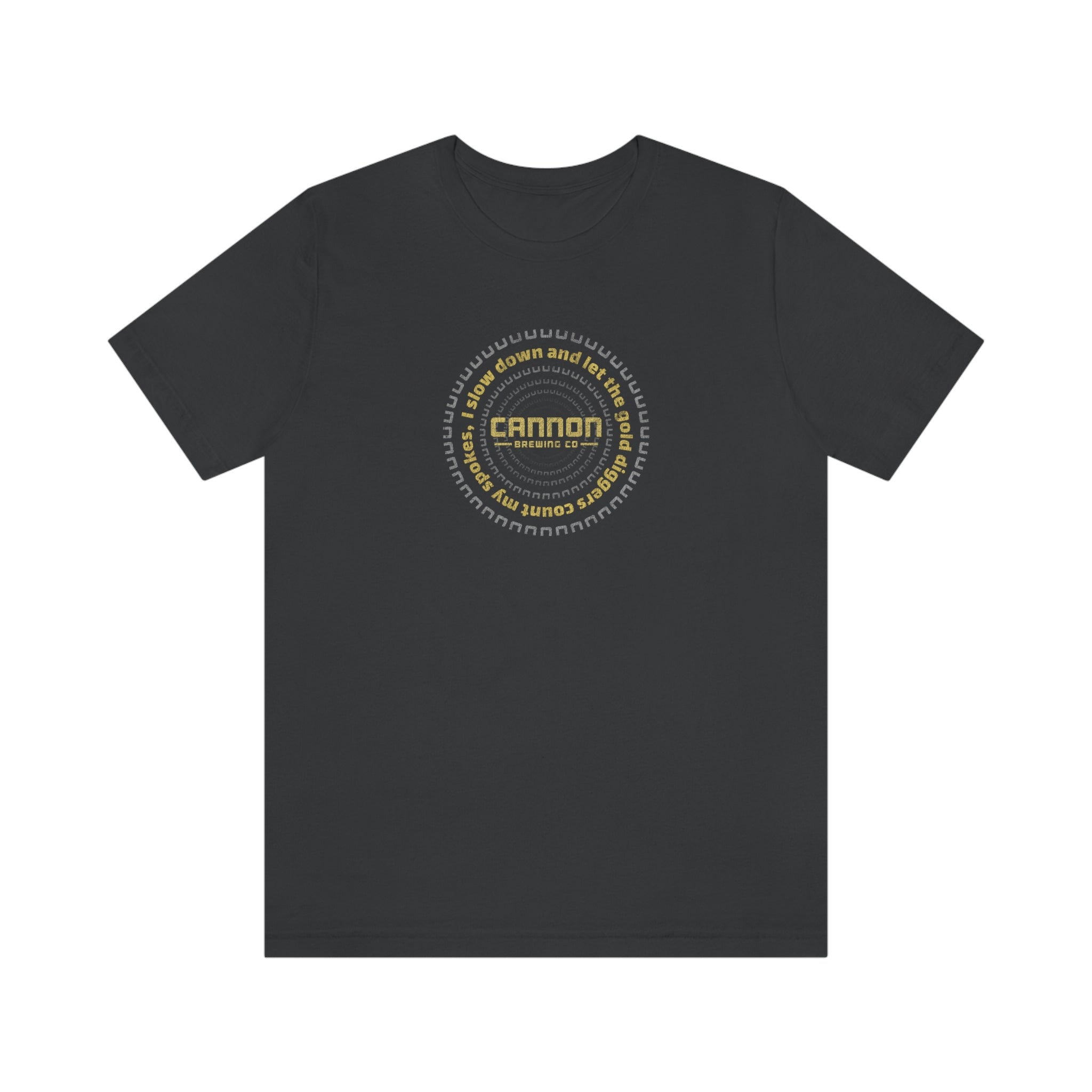 Gold Diggers Count My Spokes Cannon Brewing 100% cotton Bella